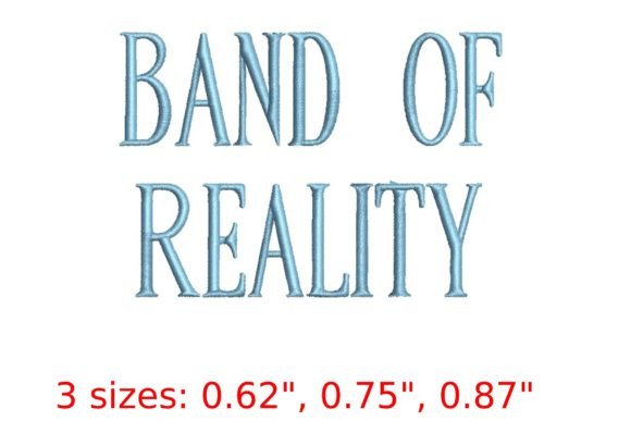 Band of Reality Font: An Embroidery Review